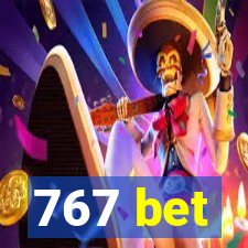 767 bet